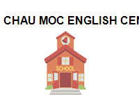 TRUNG TÂM Chau Moc English Center
